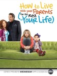 How to live your life with your parents (ABC) poster
